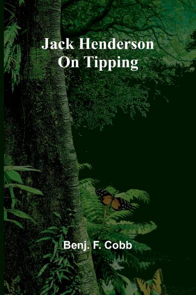 Jack Henderson On Tipping
