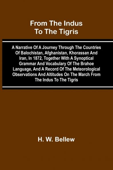 From The Indus To The Tigris