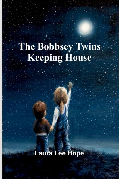 The Bobbsey Twins Keeping House