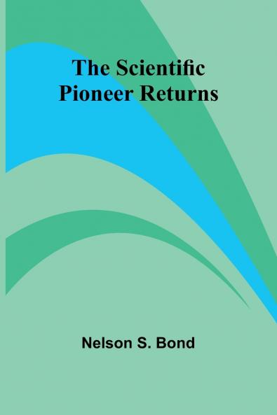 The Scientific Pioneer Returns