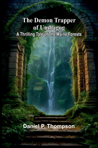 The Demon Trapper Of Umbagog