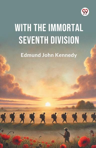 With The Immortal Seventh Division