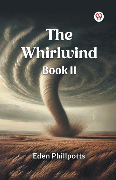 The Whirlwind Book II