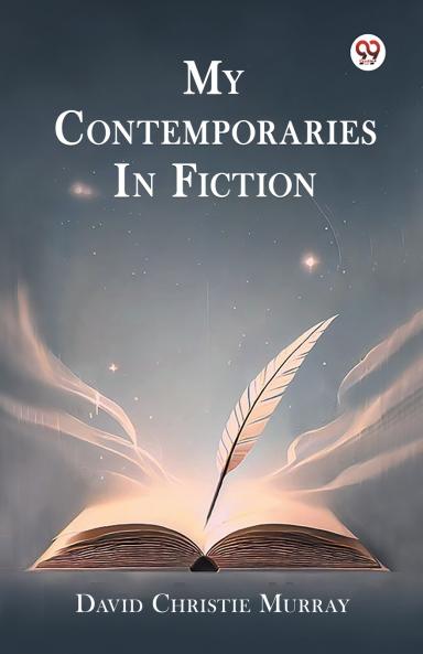 My Contemporaries In Fiction