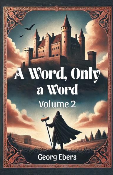 A Word Only a Word Volume 2