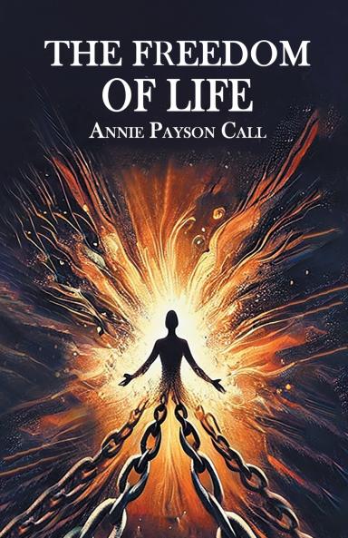 The Freedom Of Life