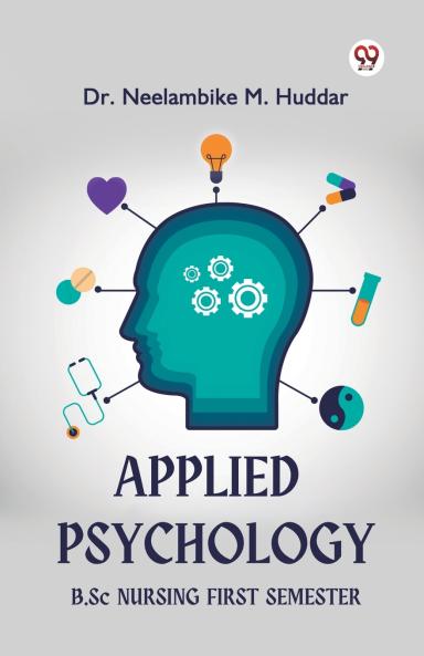 Applied Psychology B. Sc Nursing First Semester
