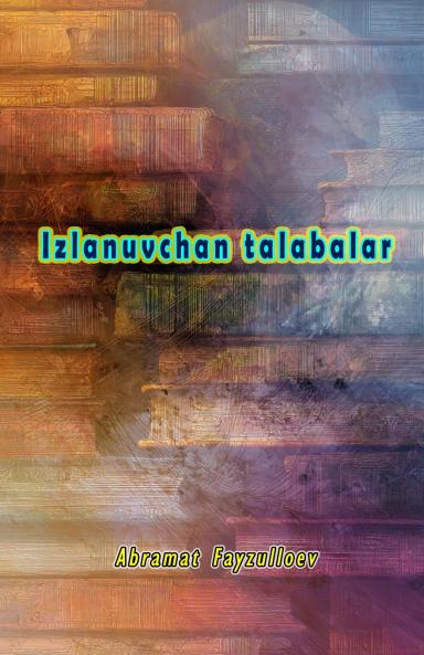 Izlanuvchan talabalar