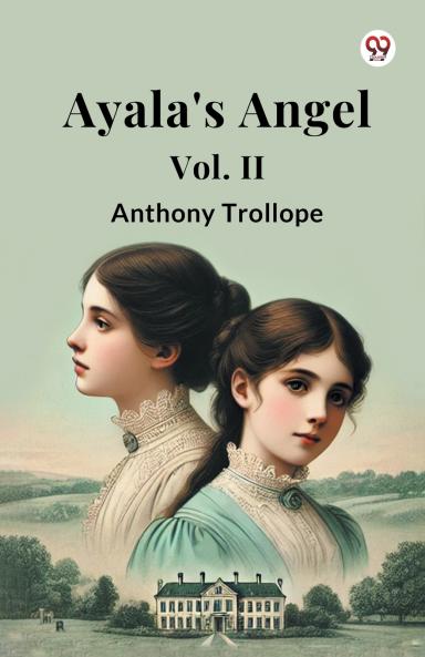 Ayala's Angel Vol. II