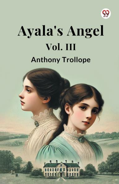 Ayala's Angel Vol. III