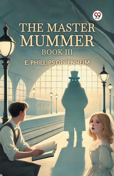 The Master Mummer Book III