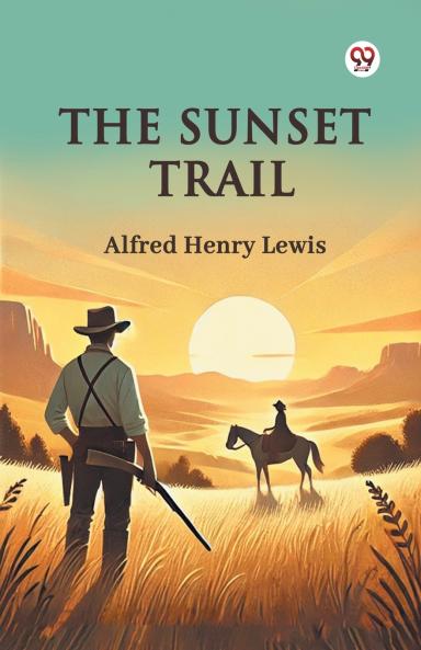 The Sunset Trail