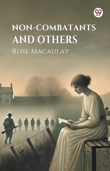 Non-combatants and Others