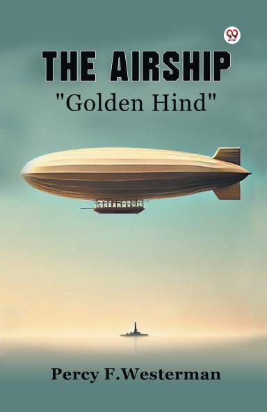 The Airship Golden Hind