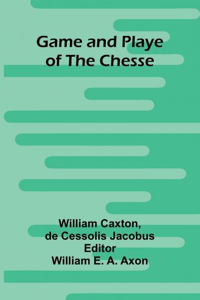 Game and Playe of the Chesse