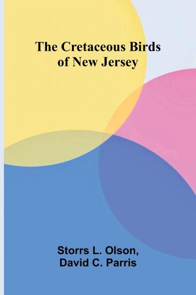 The Cretaceous Birds of New Jersey