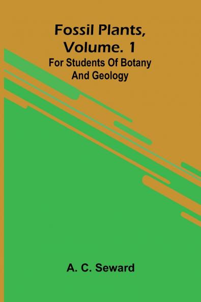 Fossil plants Vol. 1