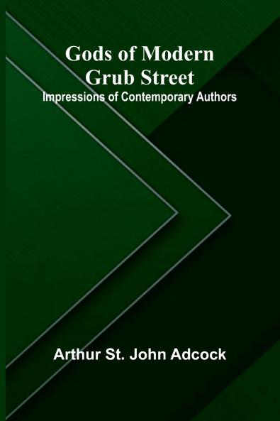 Gods of Modern Grub Street