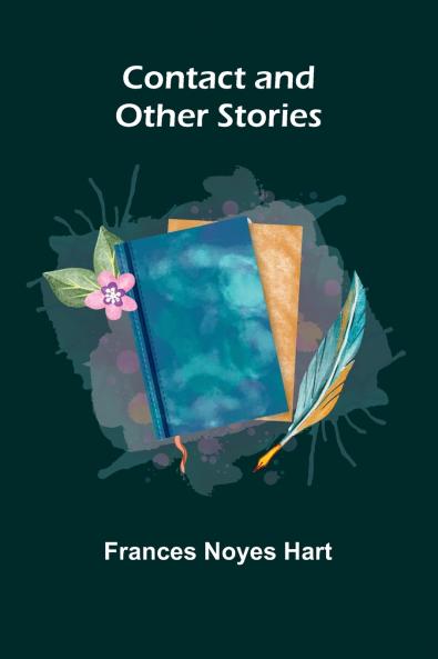 Contact and Other Stories