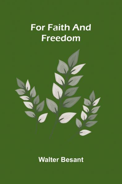 For Faith and Freedom