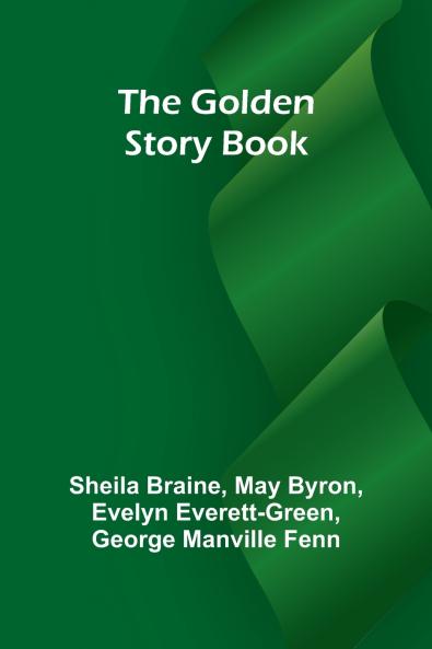 The Golden Story Book