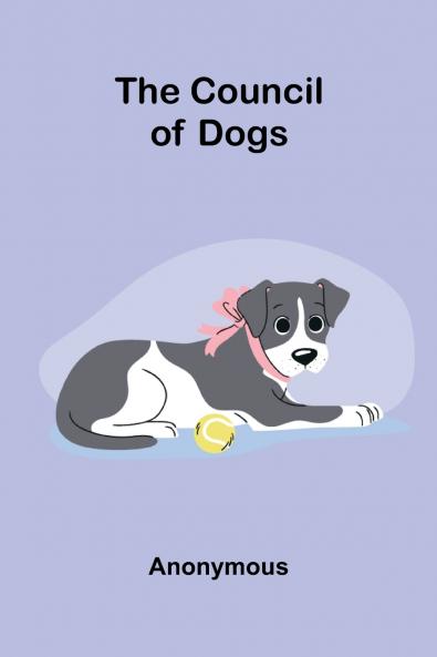 The Council of Dogs
