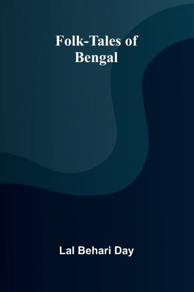 Folk-Tales of Bengal