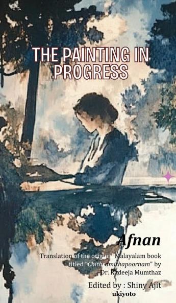 The Painting in Progress