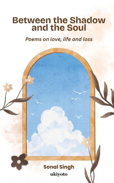 Between the Shadow and the Soul