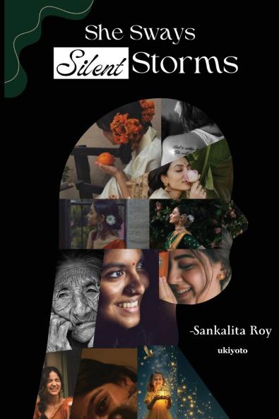 She Sways Silent Storms