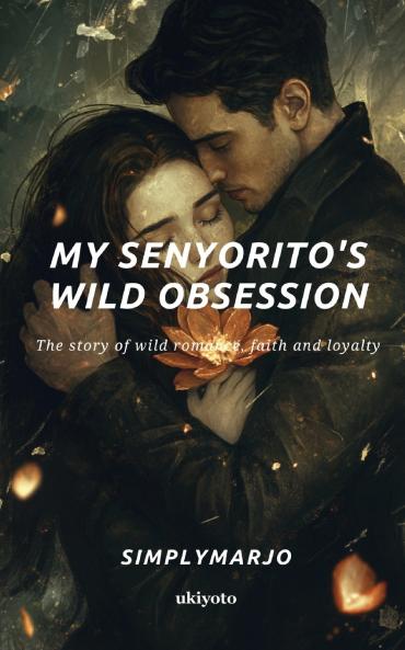 My Senyorito's Wild Obsession