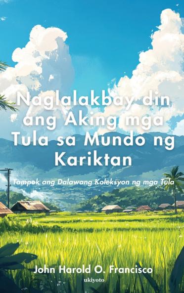 Naglalakbay din ang Aking mga Tula sa Mundo ng Kariktan