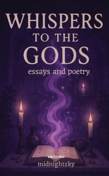 Whispers to the Gods