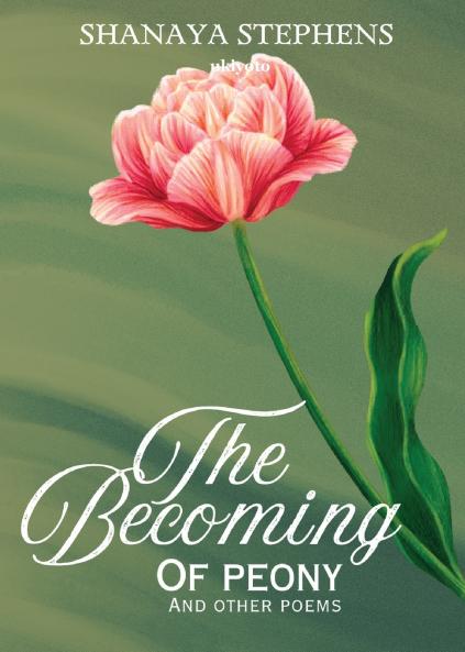 The Becoming Of Peony