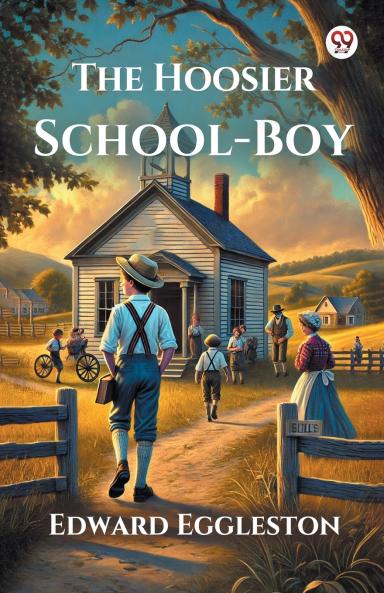The Hoosier School-Boy