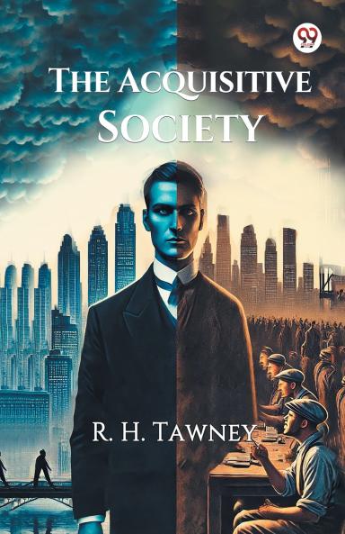 The Acquisitive Society
