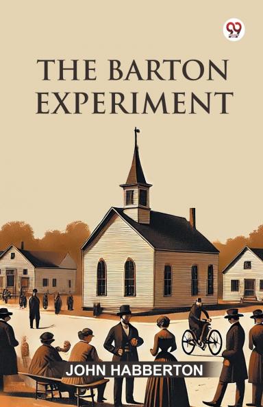 The Barton Experiment