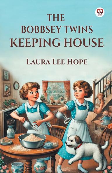 The Bobbsey Twins Keeping House