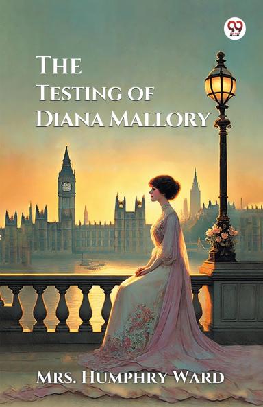 The Testing of Diana Mallory