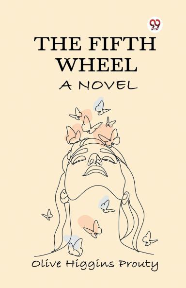 The Fifth Wheel A Novel