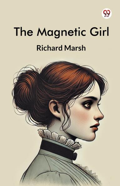 The Magnetic Girl