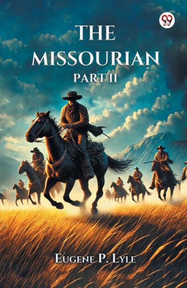The Missourian Part II