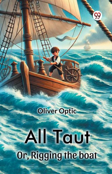 All Taut Or Rigging the boat