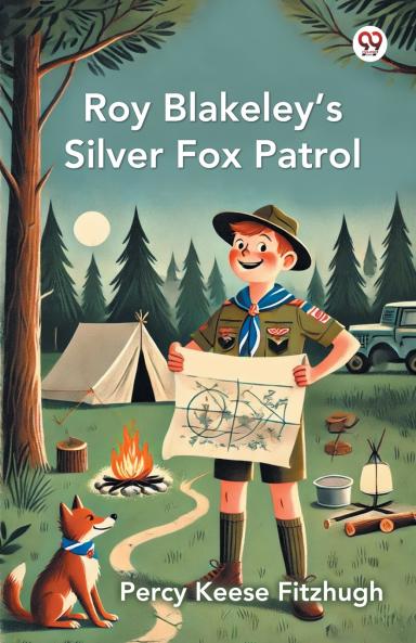 Roy Blakeley S Silver Fox Patrol