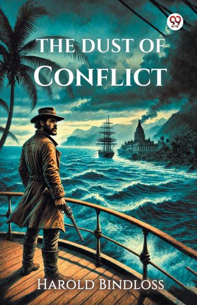 The Dust Of Conflict
