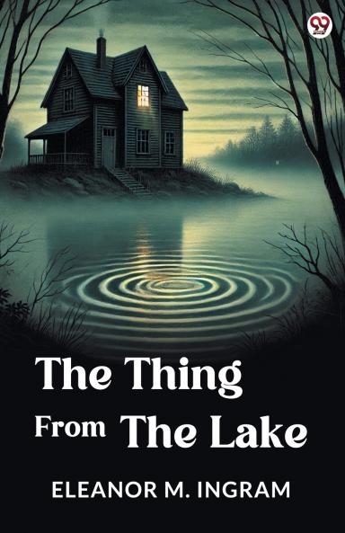The Thing From The Lake