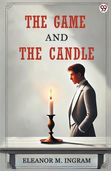 The Game And The Candle