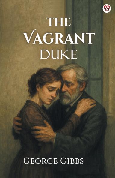 The Vagrant Duke