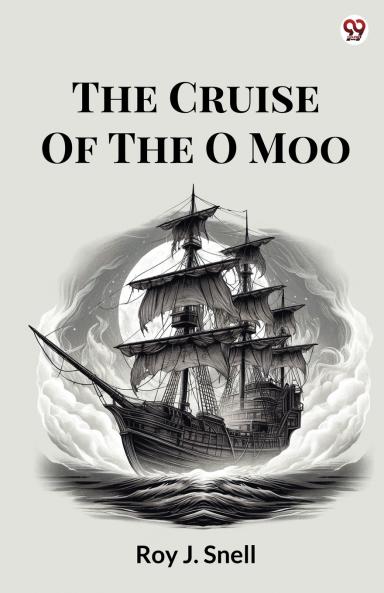The Cruise Of The O Moo