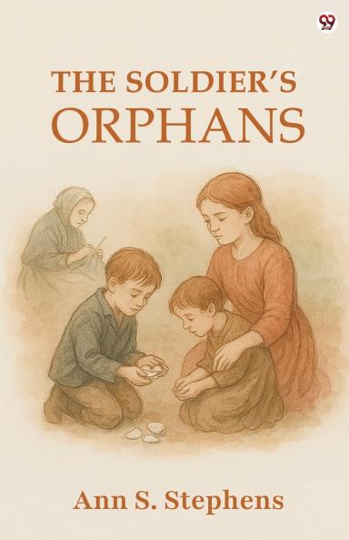 The Soldier’s Orphans
